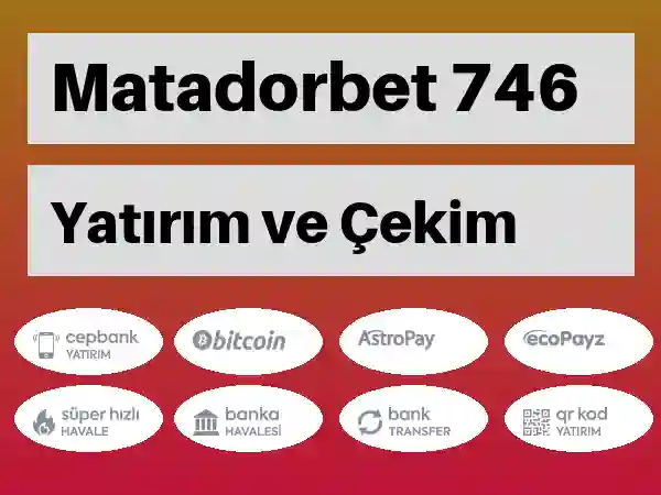 Matadorbet Mobil Para yatırma ve çekme 746